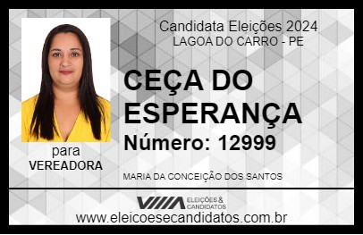 Candidato CEÇA DO ESPERANÇA 2024 - LAGOA DO CARRO - Eleições