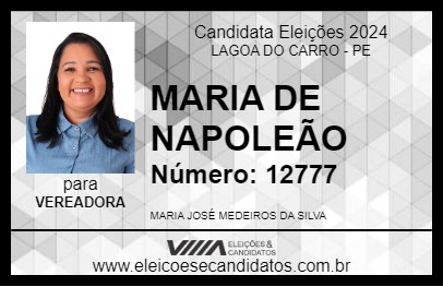 Candidato MARIA DE NAPOLEÃO 2024 - LAGOA DO CARRO - Eleições