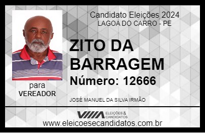 Candidato ZITO DA BARRAGEM 2024 - LAGOA DO CARRO - Eleições