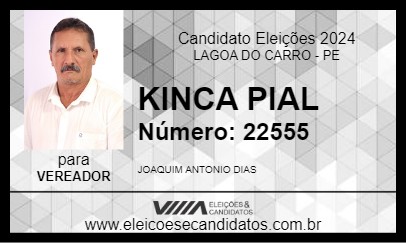 Candidato KINCA PIAL 2024 - LAGOA DO CARRO - Eleições