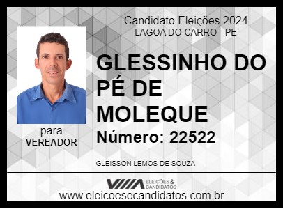 Candidato GLESSINHO DO PÉ DE MOLEQUE 2024 - LAGOA DO CARRO - Eleições