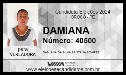 Candidato DAMIANA 2024 - OROCÓ - Eleições