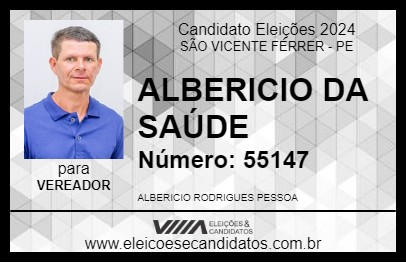 Candidato ALBERICIO DA SAÚDE 2024 - SÃO VICENTE FÉRRER - Eleições