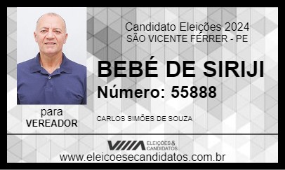 Candidato BEBÉ DE SIRIJI 2024 - SÃO VICENTE FÉRRER - Eleições