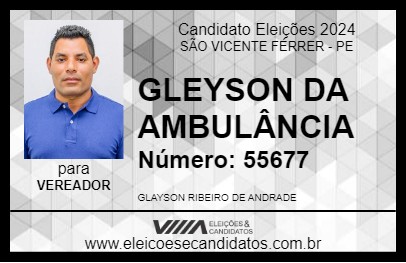 Candidato GLAYSON DA AMBULÂNCIA 2024 - SÃO VICENTE FÉRRER - Eleições