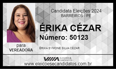 Candidato ÉRIKA CÉZAR 2024 - BARREIROS - Eleições