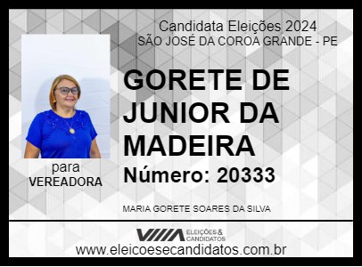 Candidato GORETE DE JUNIOR DA MADEIRA 2024 - SÃO JOSÉ DA COROA GRANDE - Eleições