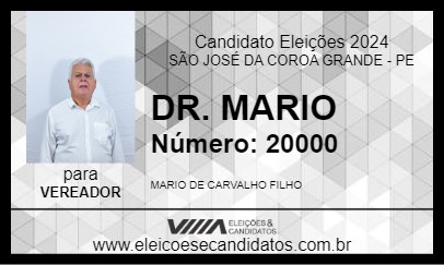 Candidato DR. MARIO 2024 - SÃO JOSÉ DA COROA GRANDE - Eleições