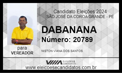 Candidato DABANANA 2024 - SÃO JOSÉ DA COROA GRANDE - Eleições