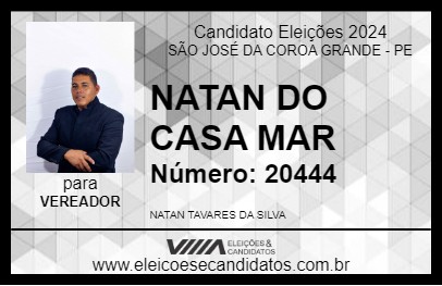 Candidato NATAN DO CASA MAR 2024 - SÃO JOSÉ DA COROA GRANDE - Eleições