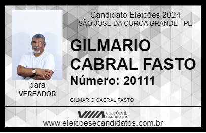 Candidato GILMARIO CABRAL FASTO 2024 - SÃO JOSÉ DA COROA GRANDE - Eleições