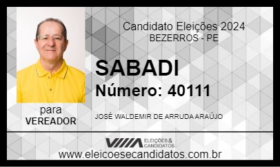 Candidato SABADI 2024 - BEZERROS - Eleições