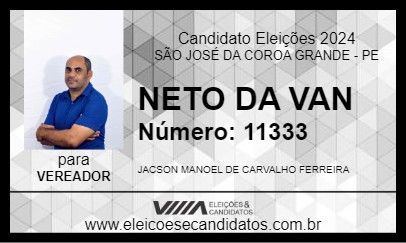 Candidato NETO DA VAN 2024 - SÃO JOSÉ DA COROA GRANDE - Eleições