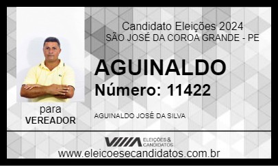 Candidato AGUINALDO 2024 - SÃO JOSÉ DA COROA GRANDE - Eleições