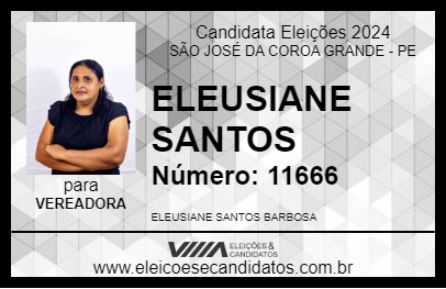 Candidato ELEUSIANE SANTOS 2024 - SÃO JOSÉ DA COROA GRANDE - Eleições