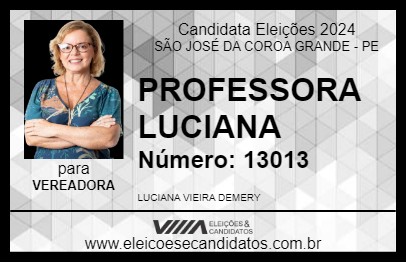 Candidato PROFESSORA LUCIANA 2024 - SÃO JOSÉ DA COROA GRANDE - Eleições