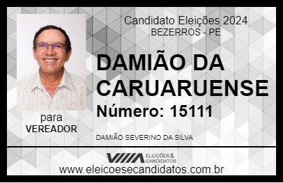 Candidato DAMIÃO DA CARUARUENSE 2024 - BEZERROS - Eleições