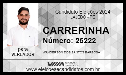 Candidato CARRERINHA  2024 - LAJEDO - Eleições