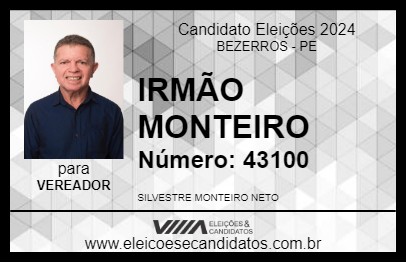 Candidato IRMÃO MONTEIRO 2024 - BEZERROS - Eleições