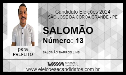 Candidato SALOMÃO  2024 - SÃO JOSÉ DA COROA GRANDE - Eleições