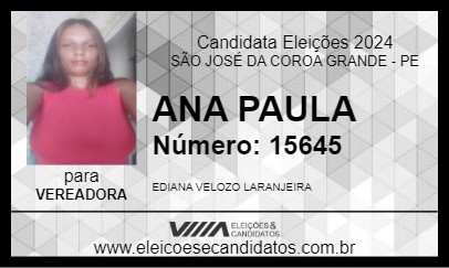 Candidato ANA PAULA 2024 - SÃO JOSÉ DA COROA GRANDE - Eleições