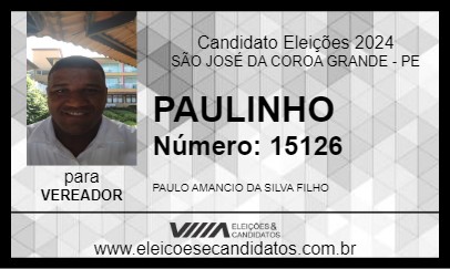 Candidato PAULINHO 2024 - SÃO JOSÉ DA COROA GRANDE - Eleições