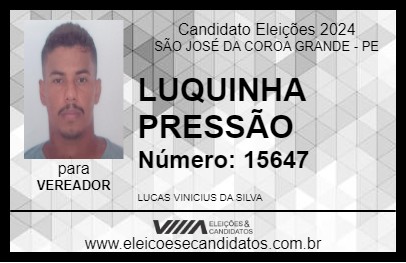 Candidato LUQUINHA PRESSÃO 2024 - SÃO JOSÉ DA COROA GRANDE - Eleições