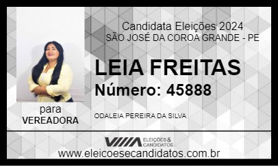 Candidato LEIA FREITAS 2024 - SÃO JOSÉ DA COROA GRANDE - Eleições