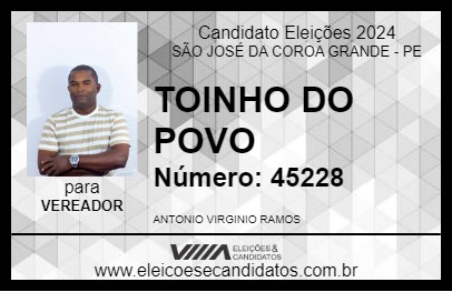 Candidato TOINHO DO POVO 2024 - SÃO JOSÉ DA COROA GRANDE - Eleições