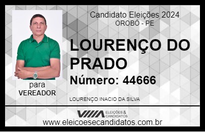 Candidato LOURENÇO DO PRADO 2024 - OROBÓ - Eleições