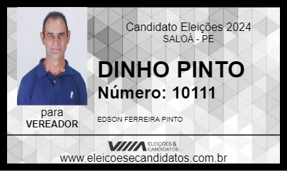 Candidato DINHO PINTO  2024 - SALOÁ - Eleições