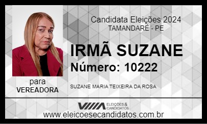 Candidato IRMÃ SUZANE 2024 - TAMANDARÉ - Eleições