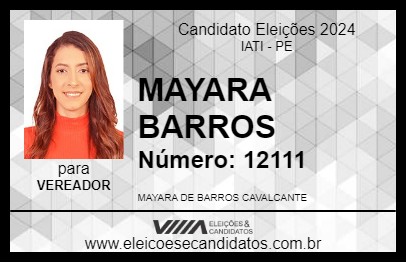 Candidato MAYARA BARROS 2024 - IATI - Eleições