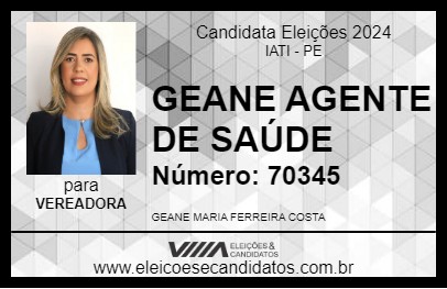 Candidato GEANE AGENTE DE SAÚDE 2024 - IATI - Eleições