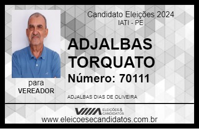 Candidato ADJALBAS TORQUATO 2024 - IATI - Eleições