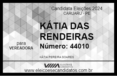 Candidato KÁTIA DAS RENDEIRAS 2024 - CARUARU - Eleições