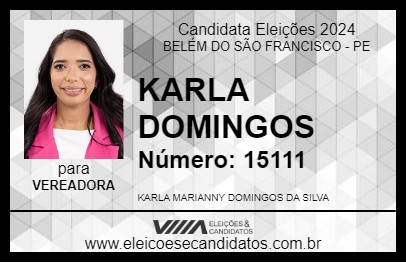 Candidato KARLA DOMINGOS  2024 - BELÉM DO SÃO FRANCISCO - Eleições