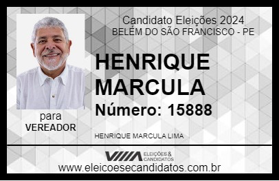 Candidato HENRIQUE MARCULA  2024 - BELÉM DO SÃO FRANCISCO - Eleições