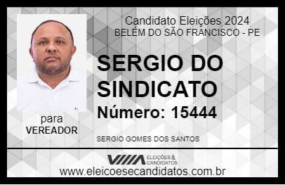 Candidato SERGIO DO SINDICATO  2024 - BELÉM DO SÃO FRANCISCO - Eleições