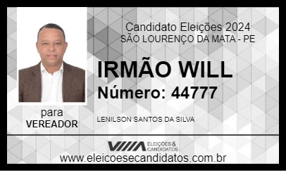 Candidato IRMÃO WILL 2024 - SÃO LOURENÇO DA MATA - Eleições