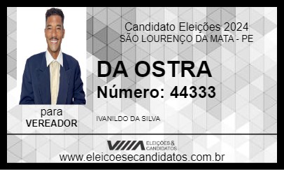 Candidato DA OSTRA 2024 - SÃO LOURENÇO DA MATA - Eleições