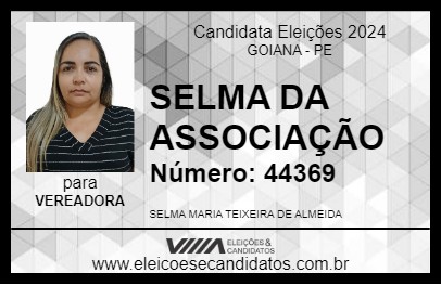 Candidato SELMA DA ASSOCIAÇÃO 2024 - GOIANA - Eleições