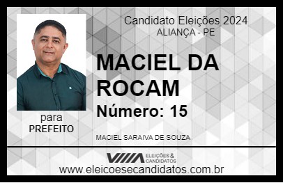 Candidato MACIEL DA ROCAM 2024 - ALIANÇA - Eleições