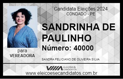 Candidato SANDRINHA DE PAULINHO 2024 - CONDADO - Eleições