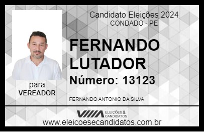 Candidato FERNANDO LUTADOR 2024 - CONDADO - Eleições