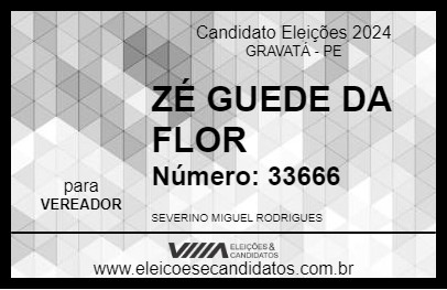 Candidato ZÉ GUEDE DA FLOR 2024 - GRAVATÁ - Eleições