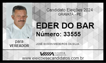 Candidato EDER DO BAR 2024 - GRAVATÁ - Eleições