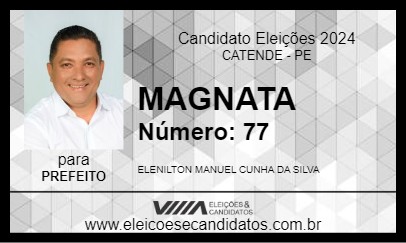 Candidato MAGNATA 2024 - CATENDE - Eleições