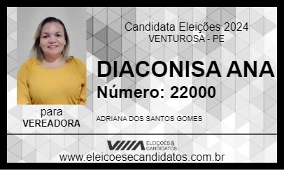 Candidato DIACONISA ANA 2024 - VENTUROSA - Eleições