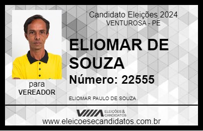 Candidato ELIOMAR DE SOUZA 2024 - VENTUROSA - Eleições